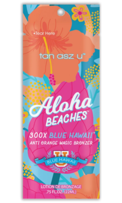 Tan Asz U Aloha Beaches